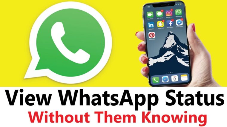 see whatsapp status without letting them know